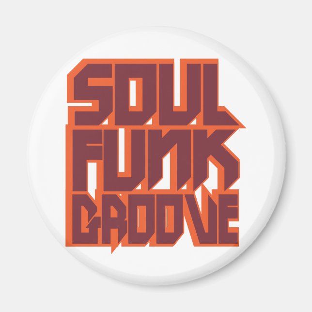 Soul Funk Groove Magnet (Front)