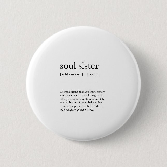 soul sister Definition Meaning Dictionary Art Deco 6 Cm Round Badge (Front)