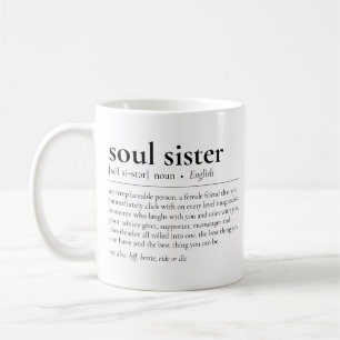 Soul Sister Definition Meaning of Best Friends Mug