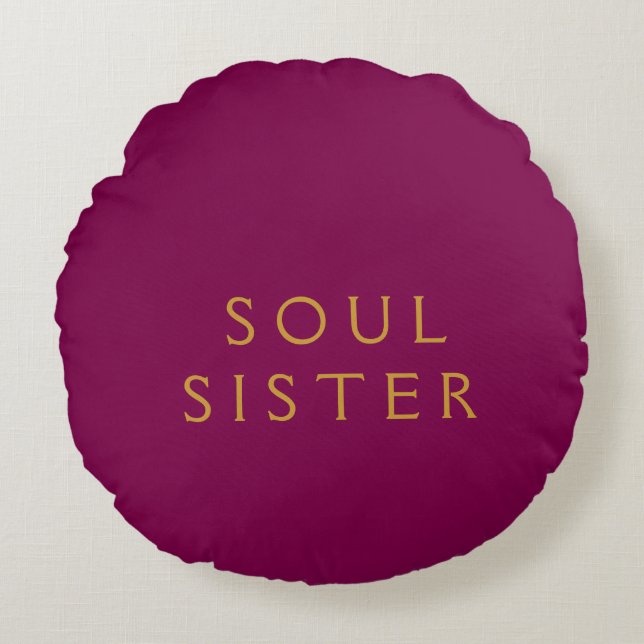 Soul Sister Round Pillow (Front)