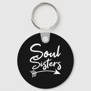 Soul Sisters Best Friend Friendship Sayings Bff  Key Ring