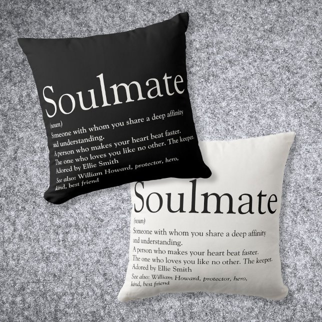 Soulmate Definition Black and White Fun Cushion (Soulmate Definition Black and White Fun Throw Pillow)