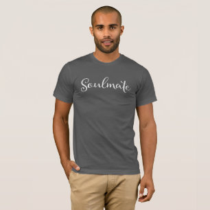 Soulmate. T-Shirt