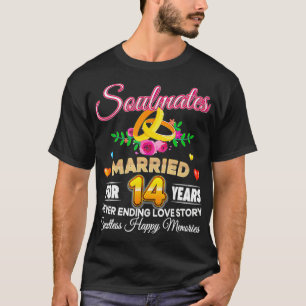 Soulmates Married For 14 Years 14th Wedding Annive T-Shirt