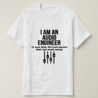 Sound/Audio Engineer Black/White T-Shirt