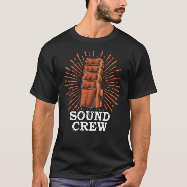 Sound Crew Audio Technician Sound Guy Sound Engine T-Shirt (Front)