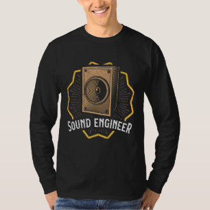 Sound Engineering Audio Engineer Sound Guy Audio S T-Shirt