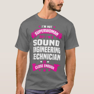 Sound Engineering echnician  2  T-Shirt