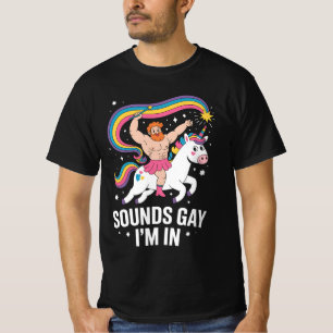 Sound Gay I'm In Man Wearing Skirt Unicorn LGBTQ T-Shirt