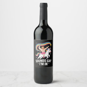 Sound Gay I'm In Man Wearing Skirt Unicorn LGBTQ Wine Label