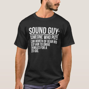 Sound Guy Audio Engineer Sound Engineer Audio Engi T-Shirt