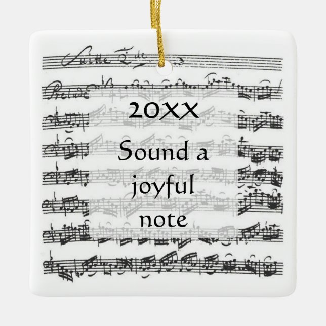Sound Joyful Note Bach Suite Custom Text Ceramic Ornament (Front)