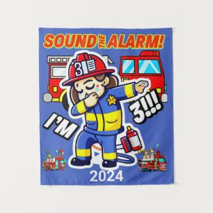 Sound The Alarm Im 3 Dabbing Firefighter Birthday Tapestry