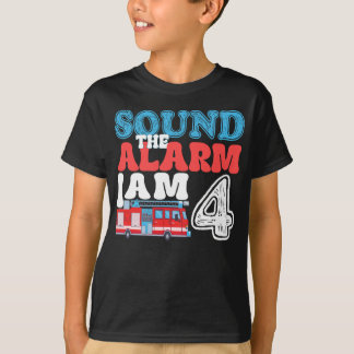 Sound The Alarm I'm 4 Funny 4th Birthday Kids T-Shirt