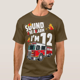 Sound the alarm Kids Firetruck 12th Birthday party T-Shirt