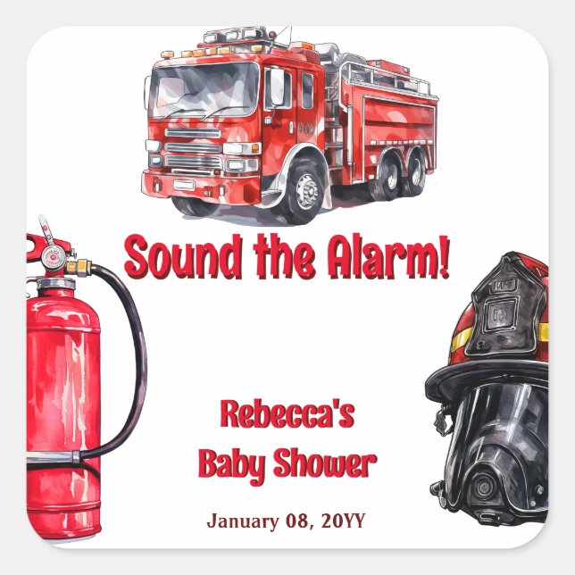 Sound the Alarm Red Fire Truck Boy Baby Shower  Square Sticker (Front)