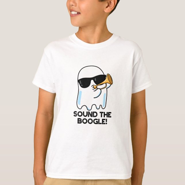 Sound The Boogle Funny Ghost Bugle Pun  T-Shirt (Front)