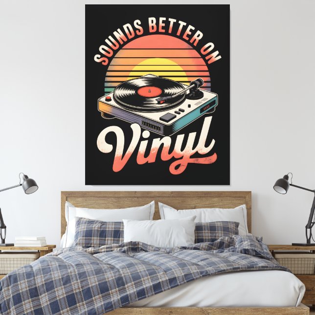 Sounds better on Vinyl Canvas Print (Insitu(Bedroom))