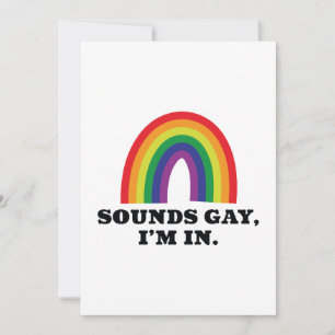 Sounds Gay I’m In Thank You Card