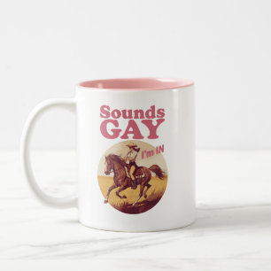 Sounds Gay I'm In Lesbian Western Pride Progress Two-Tone Coffee Mug
