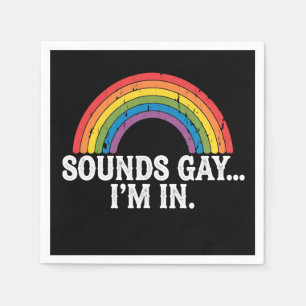 Sounds Gay I'm In Rainbow LGBTQ Vintage Retro Napkin