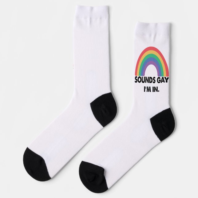 Sounds Gay Im In Rainbow Pride Month Gay  Socks (Left)