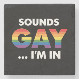 Sounds Gay I'm Rainbow LGBTQ Pride Stone Coaster