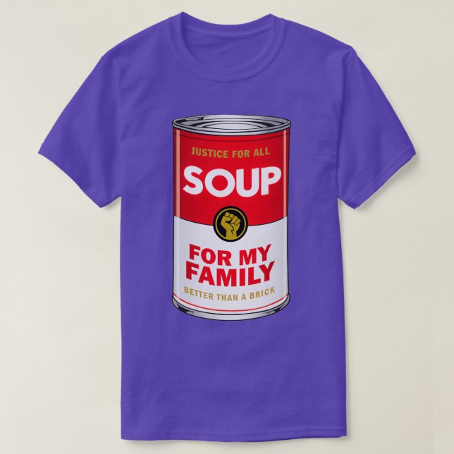 Soup for My FamilyTShirt 1  T-Shirt (Design Front)
