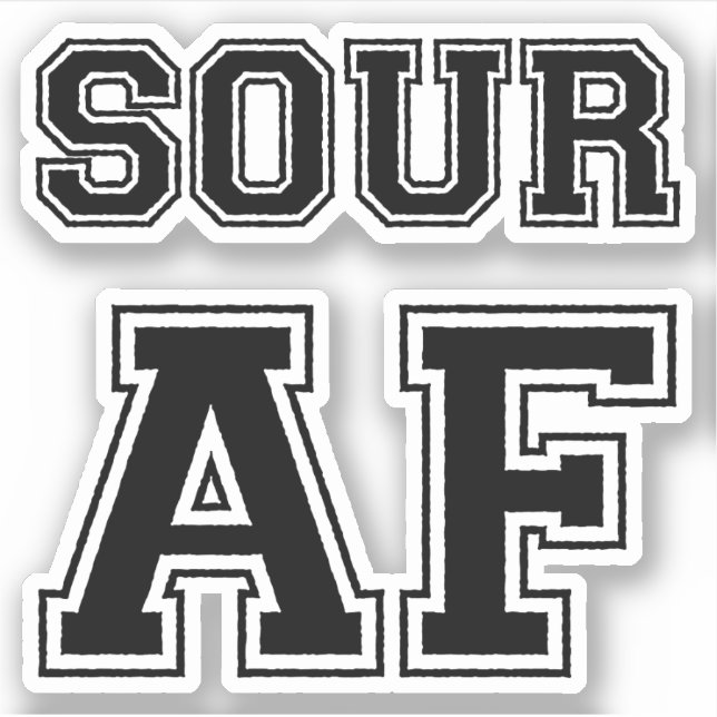 SOUR AF (Front)
