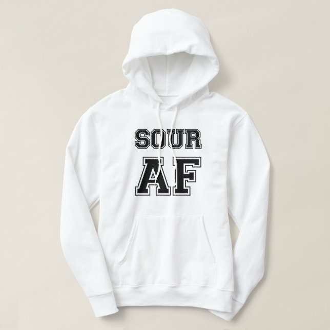 SOUR AF HOODIE (Design Front)