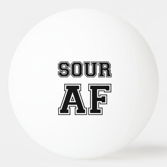 SOUR AF PING PONG BALL (Front)
