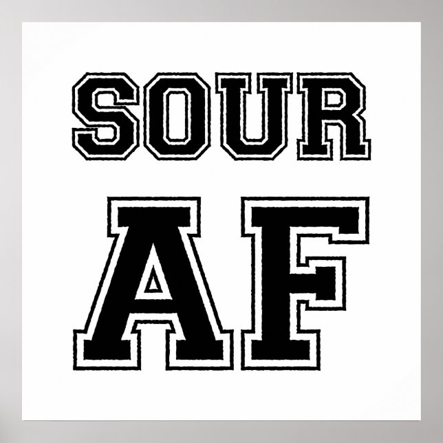 SOUR AF POSTER (Front)
