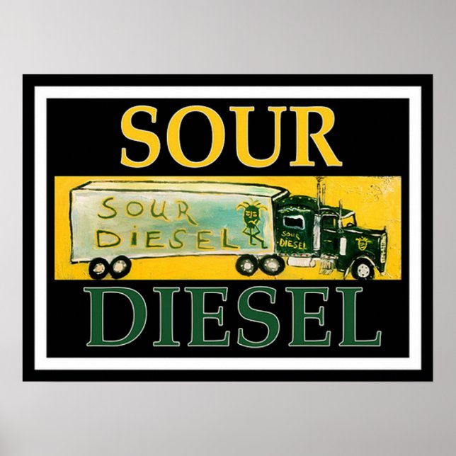 SOUR DIESEL POSTER (Front)