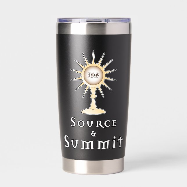 Source and Summit: Holy Eucharist John 6:51 Quote Insulated Tumbler (Front)