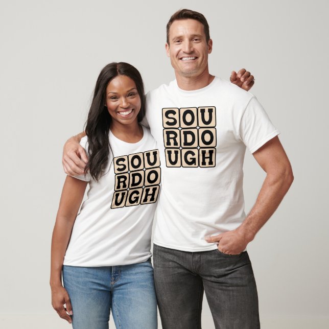 Sourdough, San Francisco Bread T-Shirt (Unisex)