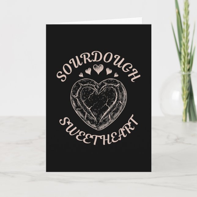 Sourdough Sweetheart Funny Valentine Heart Bread Card (Front)