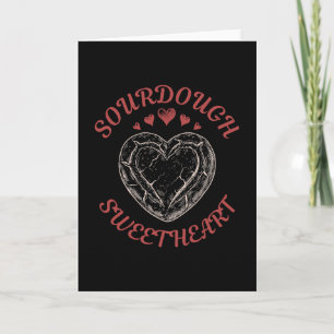 Sourdough Sweetheart – Funny Valentine Pun Gift Card