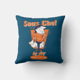 Sous Chef by Day, Superhero by Night Cushion