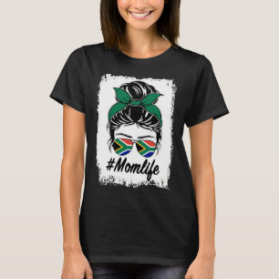 South Africa Flag South African Mom Messy Bun Mom  T-Shirt