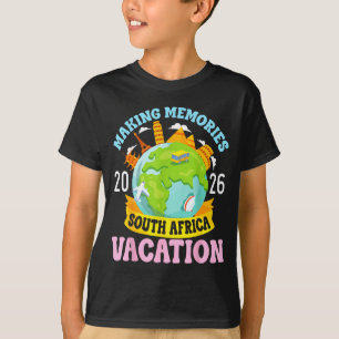 South Africa Vacation 2026 Travel Making Memories  T-Shirt