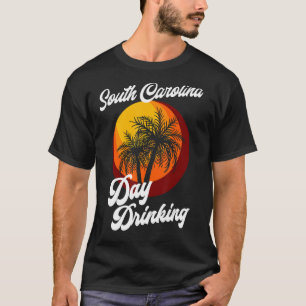 South Carolina Day Drinking Retro Beach Summer Fam T-Shirt