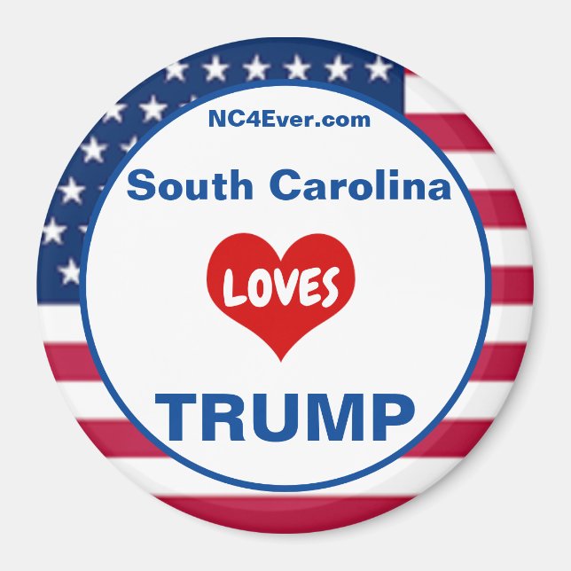 South Carolina LOVES TRUMP Patriotic Fridge Magnet (Front)