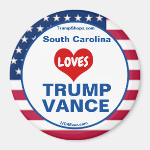South Carolina LOVES TRUMP VANCE patriotic Magnet