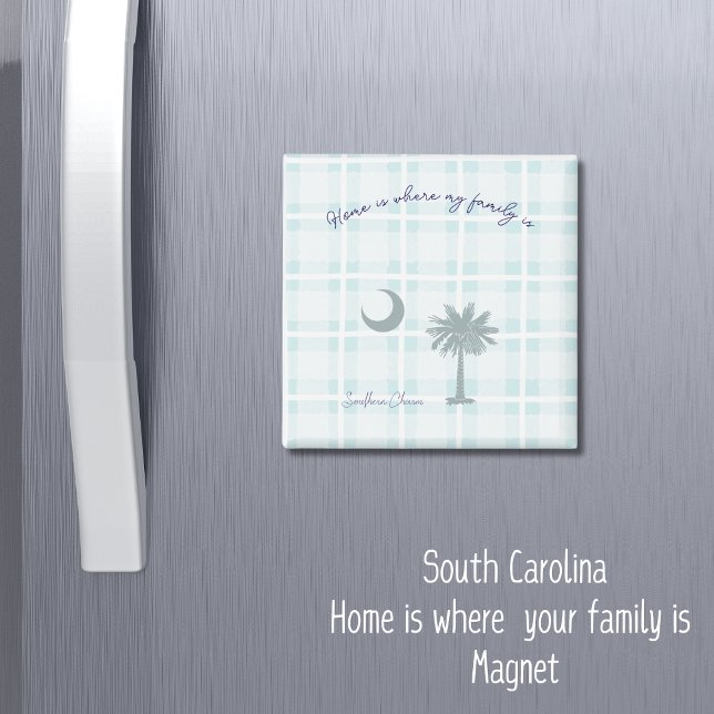 South Carolina Plaid Southern Charm Magnet (Home is where my family is 
South Carolina Magnet. )