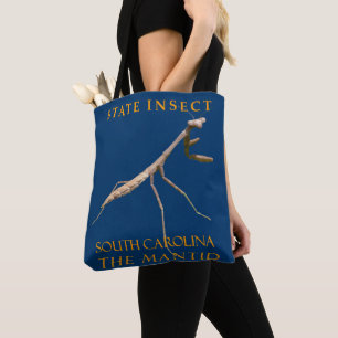 South Carolina Territory Insect The Mantid Tote Bag