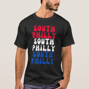 South Philly Philadelphia City of Brotherly Love P T-Shirt