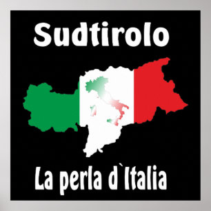 South Tyrol - Alto Adige - Italy - Italia poster