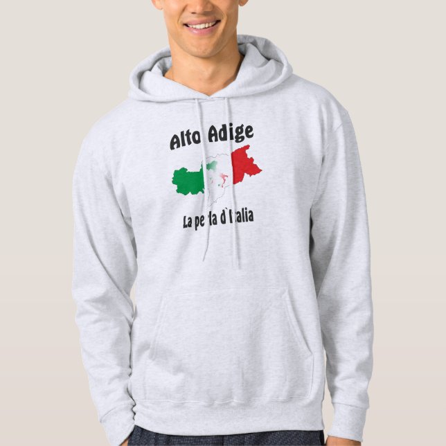 South Tyrol - Alto Adige - Italy - Italia T-shirt Hoodie (Front)