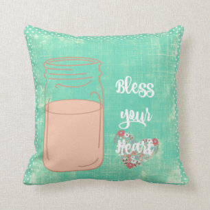 Southern Bless Your Heart w/Mason Jar Cushion