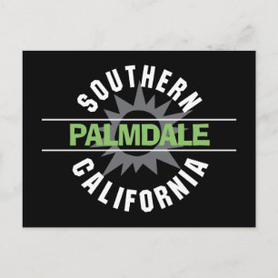 Southern California - Palmdale Postcard